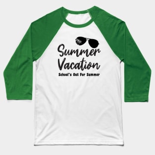 Summer Vacation Baseball T-Shirt